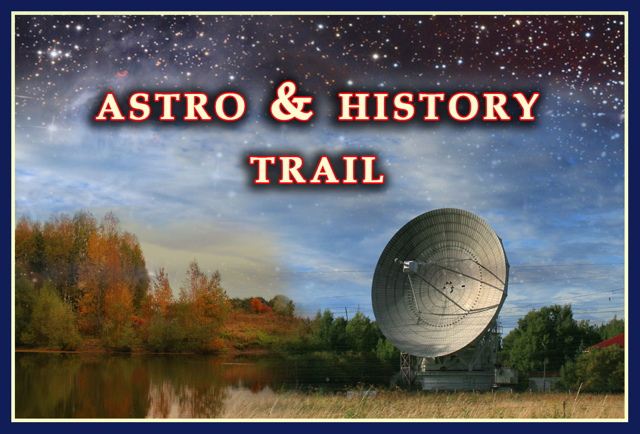 Astro & History Trail